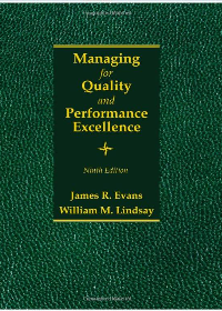 Solution manual for Managing for Quality and Performance Excellence 9th Edition