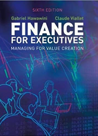 (eBook PDF)Finance for Executives Managing for Value Creation 6th Edition by Gabriel Hawawini , Claude Viallet  Cξηgαge Learning EMEA; 6th edition edition (25 Mar. 2019)