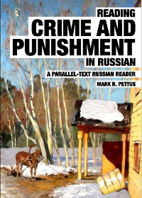 (eBook PDF)Reading Crime and Punishment in Russian: A Parallel-Text Russian Reader by Mark R Pettus Ph.D.