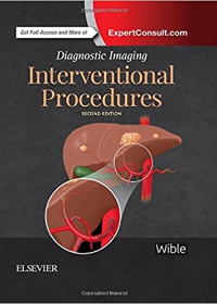 (eBook PDF)Diagnostic Imaging: Interventional Procedures 2nd Edition by Brandt C. Wible MD 