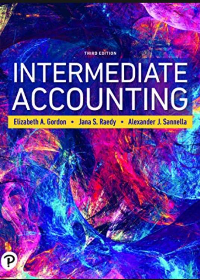 (eBook PDF)Intermediate Accounting 3nd Edition by Elizabeth A. Gordon,Jana S. Raedy,Alexander J. Sannella