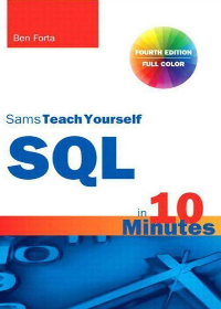 (eBook PDF) SQL in 10 Minutes, Sams Teach Yourself 4th Edition