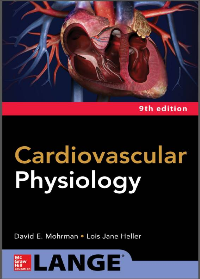 (eBook PDF)Cardiovascular Physiology 9th Edition by David Mohrman, Lois Heller