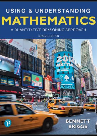 Test Bank for Using & Understanding Mathematics: A Quantitative Reasoning Approach 7th Edition