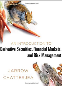 (eBook PDF) An Introduction to Derivative Securities, Financial Markets, and Risk Management