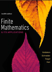 Solution manual for Finite Mathematics & Its Applications 12th Edition by Larry Goldstein,David Schneider,