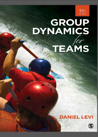 (eBook PDF) Group Dynamics for Teams 5th Edition