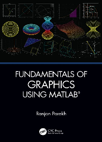 (eBook PDF)Fundamentals of Graphics Using MATLAB® by Ranjan Parkeh