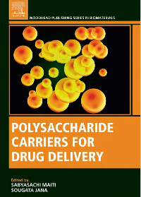 (eBook PDF)Polysaccharide carriers for drug delivery by Jana, Sougata, Maiti, Sabyasachi