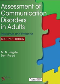 (eBook PDF)Assessment of Communication Disorders in Adults 3rd Edition by M.N. Hegde , Don Freed  Plural Publishing, Inc.; 2 edition (December 30, 2016)