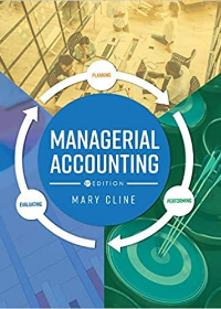 (eBook PDF)Managerial Accounting A Competency-Based Approach by Mary Cline