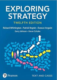 (eBook PDF)Exploring Strategy, Text and Cases, 12th Edition by Gerry Johnson    Pearson Education (10 December 2019)