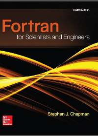 (eBook PDF)Fortran for Scientists and Engineers 4th Edition by Stephen Chapman