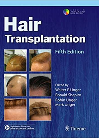 (eBook PDF)Hair Transplantation 5th Edition by Walter P. Unger  , Ronald Shapiro , Robin Unger   Thieme; 5 edition (December 17, 2010)