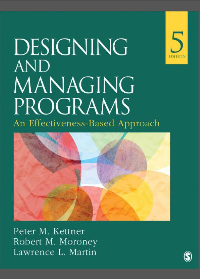 (eBook PDF) Designing and Managing Programs: An Effectiveness-Based Approach 5th Edition