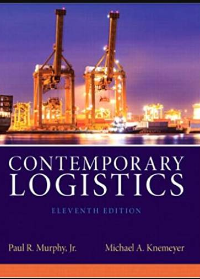 Test Bank for Contemporary Logistics 11th Edition