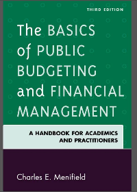 (eBook PDF) The Basics of Public Budgeting and Financial Management 3rd Edition