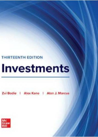 (eBook PDF)ISE Ebook Investments 13th Edition  by Zvi Bodie,Alex Kane,Alan Marcus