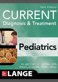 (eBook PDF)CURRENT Diagnosis & Treatment Pediatrics 24th Edition by William Hay, Myron Levin, Robin Deterding, Mark Abzug