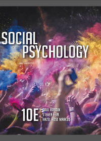 (eBook PDF) Social Psychology 10th Edition by Saul Kassin