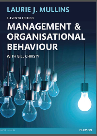 Management & Organisational Behaviour 11th Edition by Laurie Mullins