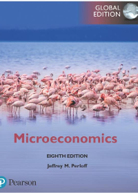 Solution manual for Microeconomics 8th Global Edition by Jeffrey M. Perloff