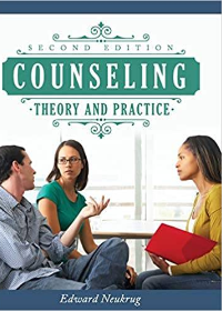 (eBook PDF)Counseling Theory and Practice, 2nd Edition by Edward Neukrug  Cognella Academic Publishing (September 28, 2017)