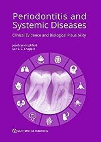 (eBook EPUB)Periodontitis and Systemic Diseases Clinical Evidence and Biological Plausibility by Josefine Hirschfeld