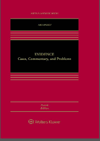 (eBook PDF) Evidence: Cases, Commentary, and Problems 4th Edition