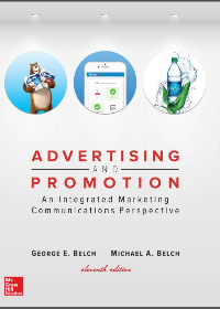(eBook PDF)Advertising and Promotion: An Integrated Marketing Communications Perspective 11th Edition by George E Belch, Michael A Belch
