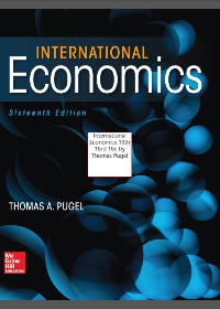 Solution manual for International Economics 16th Edition by Thomas Pugel