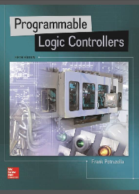 (eBook PDF)Programmable Logic Controllers 5th Edition by Frank D. Petruzella