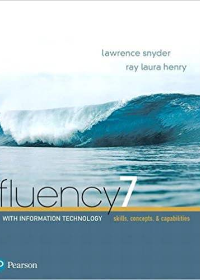 (Test Bank)Fluency with Information Technology: Skills, Concepts, & Capabilities by Lawrence Snyder 