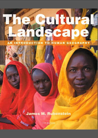 (eBook PDF) The Cultural Landscape: An Introduction to Human Geography 11th Edition