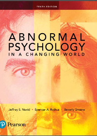 (eBook PDF)Abnormal Psychology in a Changing World 10th Edition by Nevid J.S., Rathus S.A., Greene B.