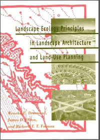 Landscape Ecology Principles in Landscape Architecture and Land-Use Planning