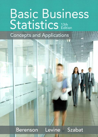 Solution manual for Basic Business Statistics: Concepts and Applications 13th Edition