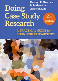 (eBook PDF)Doing Case Study Research: A Practical Guide for Beginning Researchers 4th Edition by Dawson R. Hancock