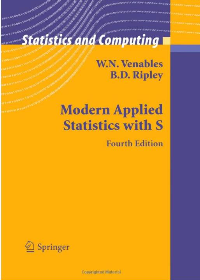 Modern Applied Statistics with S 4th Edition by W.N. Venables