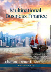Test Bank for Multinational Business Finance 14th Edition by David K. Eiteman