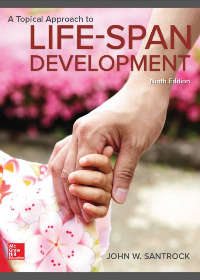 (eBook PDF)A topical approach to life-span development 9th Edition by John W. Santrock