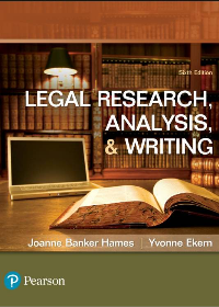 (IM)Legal Research, Analysis, and Writing 6th Edition by Joanne B. Hames,Yvonne Ekern