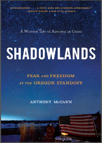 (eBook PDF) Shadowlands: Fear and Freedom at the Oregon Standoff