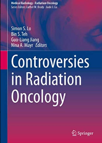 (eBook PDF)Controversies in Radiation Oncology by Simon S. Lo