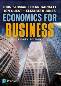 (eBook PDF)Economics for Business 8th Edition [John Sloman] by Mr John Sloman , Dean Garratt , Dr Jon Guest , Miss Elizabeth Jones  Pearson; 8 edition (4 Mar. 2019)