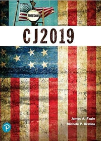 (Test Bank)CJ 2019 1st Edition by James A. Fagin , Michele P. Bratina  Pearson; 1 edition (January 12, 2019)