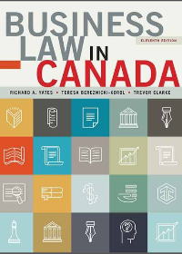 Test Bank for Business Law in Canada, Eleventh Canadian Edition