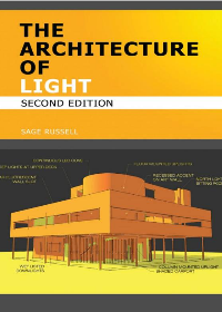 (eBook PDF) The Architecture Of Light (2nd Edition) by Sage Russell