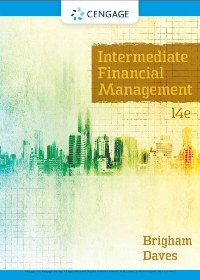 Solution manual for Intermediate Financial Management 14th Edition by Eugene F. Brigham,Phillip R. Daves