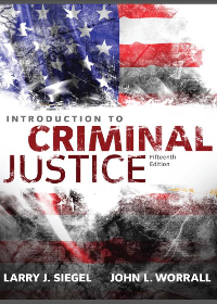 Introduction to Criminal Justice 15th Edition
